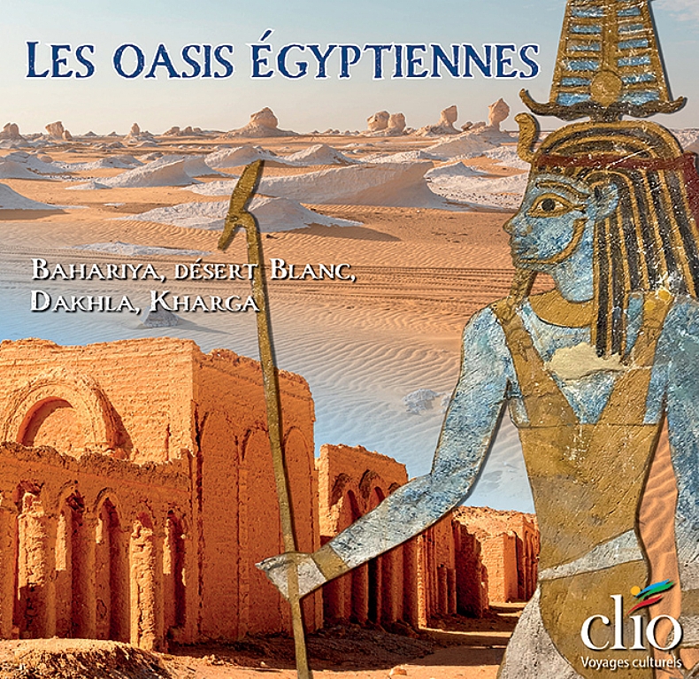 Les tr�sors des oasis �gyptiennes